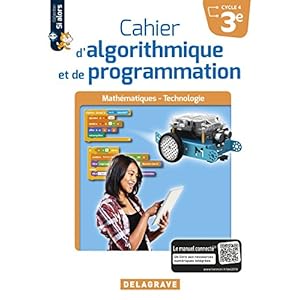 Cahier d'Algorithmique et de Programmation 3e (2018) - Cahier Eleve Livre en Ligne Cahier d'Algorithmique et de Programmation 3e (2018) - Cahier Eleve Livre en Ligne - Telecharger Ebook
