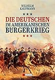 Image de Die Deutschen im amerikanischen Bürgerkrieg