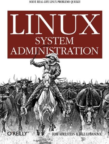 Linux System Administration: Solve Real-Life Linux Problems Quickly