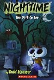 Cover zum Buch Nighttime: Too Dark to See
