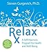 Produktbild Relax Rx by Gurgevich, Steven Phd (2008-10-13)