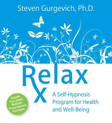 Preisvergleich Produktbild Relax Rx by Gurgevich, Steven Phd (2008-10-13)