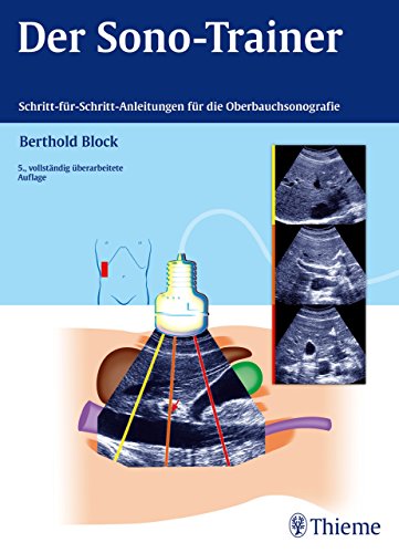Livres Couvertures de Der Sono-Trainer: Schritt-für-Schritt-Anleitungen für die Oberbauchsonografie