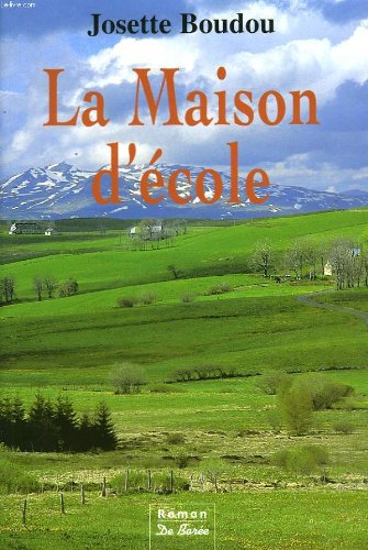 La maison d'école