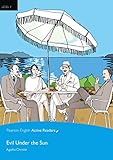 Evil under the Sun - Buch mit CD-ROM (Pearson Active Readers - Level 4) by 