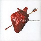 The Best Of The Wildhearts