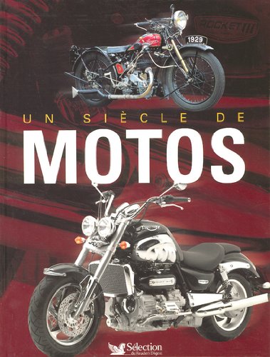 couverture de : Un si&egrave;cle de motos