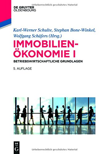 Download Immobilienökonomie: Betriebswirtschaftliche Grundlagen Download Immobilienökonomie: Betriebswirtschaftliche Grundlagen