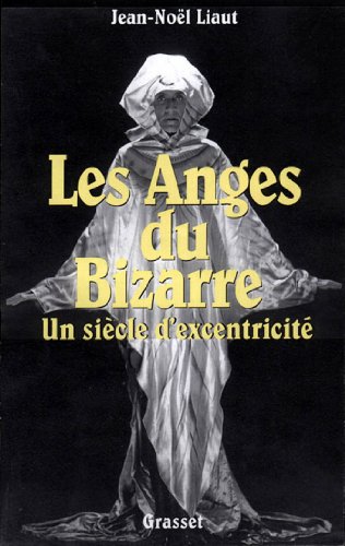 Download Les anges du bizarre (essai français)