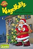 Kugelblitz als Weihnachtsmann: Kommissar Kugelblitz Ratekrimi by Ursel Scheffler, Johann Brandstetter