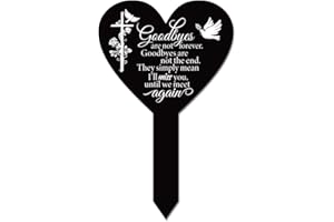 GLOBLELAND Memorial Remembrance Plaque Stake Acrylic Plaque Memorial Commemoratory Sign Garden Remembrance Decoration Goodbyes Are Not Forever