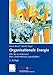 Organisationale Energie: Wie Sie das Potenzial Ihres Unternehmens ausschöpfen (uniscope. Die SGO-Stiftung für praxisnahe Managementforschung) by 