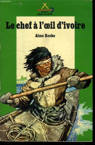 Preisvergleich Produktbild 126 chef a l oeil d ivoire (Signe de Piste)