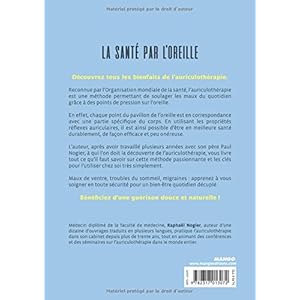 La santé par l'oreille : Comprendre et utiliser l'auriculothérapie Livre en Ligne La santé par l'oreille : Comprendre et utiliser l'auriculothérapie Livre en Ligne - Telecharger Ebook