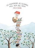  La Muntanya de Llibres Més Alta del Món (Àlbums il·lustrats)