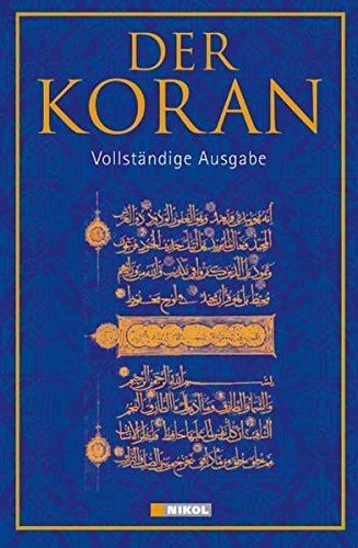 Der Koran: Vollständige Ausgabe