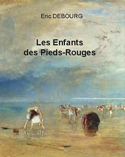 Télécharger Les Enfants des Pieds - Rouges PDF