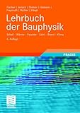 Image de Lehrbuch der Bauphysik: Schall - Wärme - Feuchte - Licht - Brand - Klima