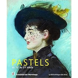 Pastels - du 16e au 21e siecle