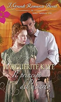 Marguerite Kaye - Le sorelle Armstrong vol. 01.Il principe del deserto (2012)