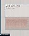 Grid Systems: Principles of Organizing Type (Design Briefs) (English Edition) by Kimberly Elam
