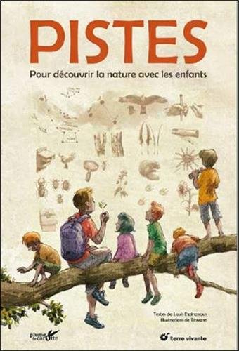 Pistes : pour découvrir la nature avec les enfants