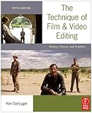 Image de The Technique of Film and Video Editing: History, Theory, and Practice