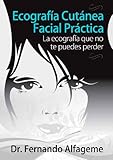 Image de Ecografía cutánea facial práctica