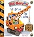La grue de Lulu (P'tit garçon) (French Edition) by Emilie Beaumont, Alexis Nesme