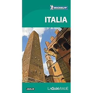 La Guía verde. Italia (LA GUIA VERDE, Band 703025)