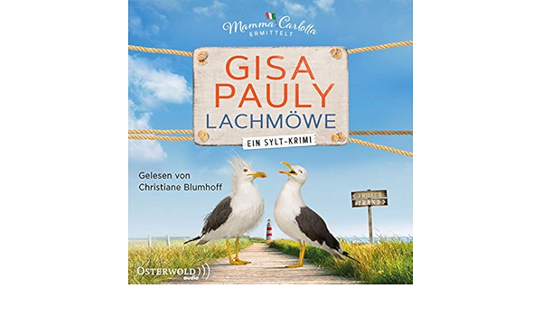 Lachmowe Ein Sylt Krimi 2 Cds Mamma Carlotta Band 15 Amazon De Pauly Gisa Blumhoff Christiane Bucher