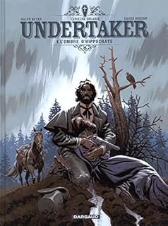 jaquette livre Undertaker - tome 4 - L'Ombre d'Hippocrate