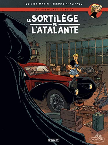 Les aventures de Betsy T1: Le sortilège de l'Atalante by Olivier Marin