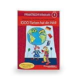 Image de Praktisch! Musicals 1 - 1000 Farben hat die Welt: Heft inkl. CD