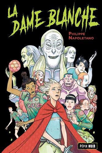 <a href="/node/26972">La dame blanche</a>