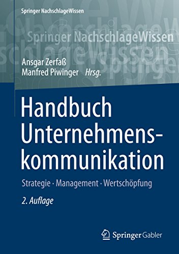 Download Handbuch Unternehmenskommunikation (Springer NachschlageWissen)