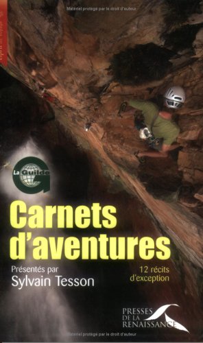 couverture de : Carnets d'aventures 2007 avec la guilde europ&eacute;enne du rai...