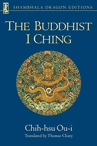 The Buddhist I Ching (Shambhala Dragon Editions)
