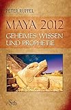 Image de Maya 2012: Geheimes Wissen und Prophetie