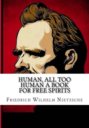 Preisvergleich Produktbild Human, All Too Human A Book for Free Spirits