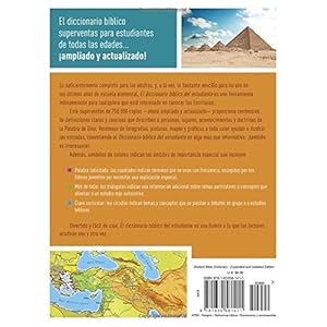 Diccionario bíblico del estudiante / The Student Bible Dictionary: Te ayudará a entender las palabras, puebl