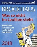 Image de Brockhaus Was so nicht im Lexikon steht - Kalender 2018: Kuriositäten, Histörchen und merkwürdige