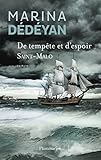 De tempête et d'espoir - Saint Malo