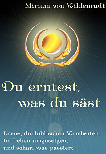 Download Du Erntest Was Du Säst Pdf 2018 Diannjimi - 