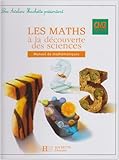 Image de Les maths à la découverte des sciences CM2 Cycle 3