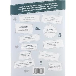 I segreti delle famiglie felici. Il grande libro del prodigioso metodo «Fate i bravi