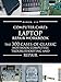 Price comparison product image Computer Care's Laptop Repair Workbook: The 300 Cases of Classic Notebook Computers Troubleshooting and Repair