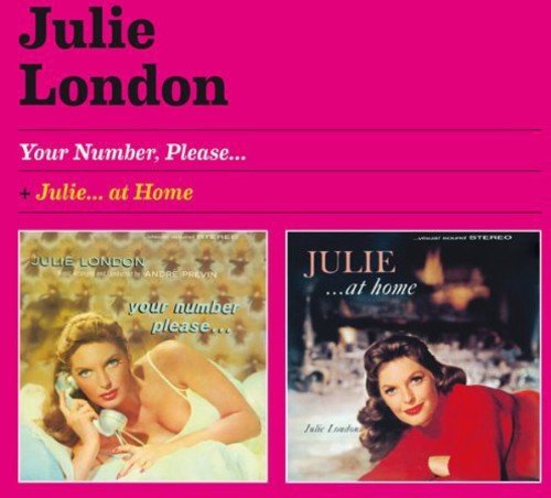 Julie London - You Number, Please + Julie At Home