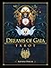 Dreams of Gaia Tarot: A Tarot for a New Era by 