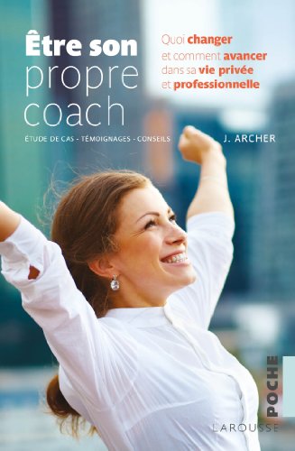 Download Etre son propre coach - Nouvelle présentation Download Etre son propre coach - Nouvelle présentation